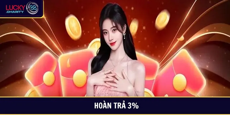 Tặng Hoàn Trả 3% Cho Thanh Toán Đủ Điều Kiện Tại Lucky88